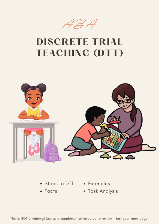 Discrete Trial Teaching (DTT)